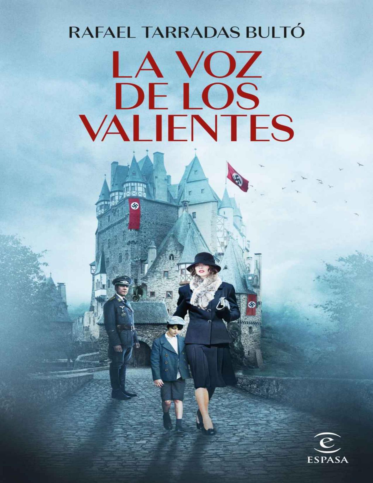 La voz de los valientes de Rafael Tarradas-Bulto, portada del libro
