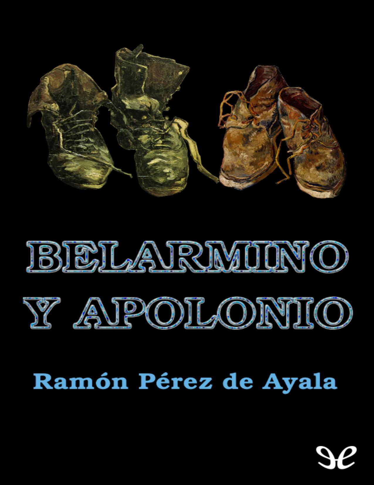 Belarmino y Apolonio de Ramon Perez de Ayala y Fernandez de, portada del libro
