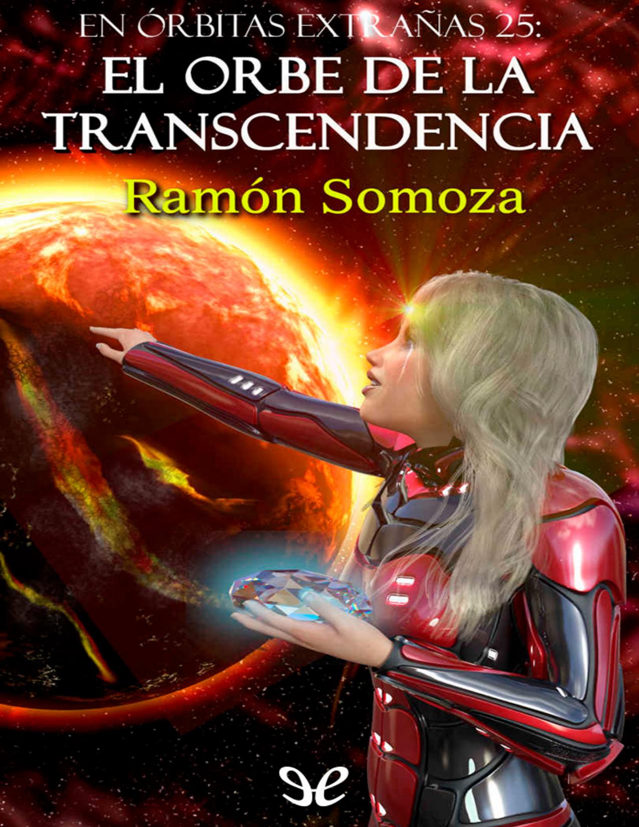 El Orbe de la Transcendencia de Ramon Somoza, portada del libro