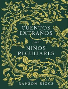 Portada de Cuentos extraños para niños peculiares