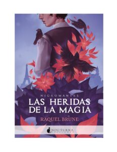 Portada de LAS HERIDAS DE LA MÁGIA