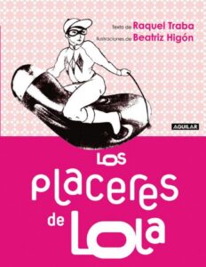 Portada de Los placeres de Lola