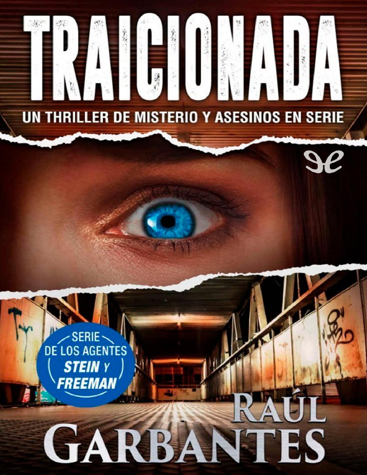 Traicionada de Raúl Garbantes, portada del libro