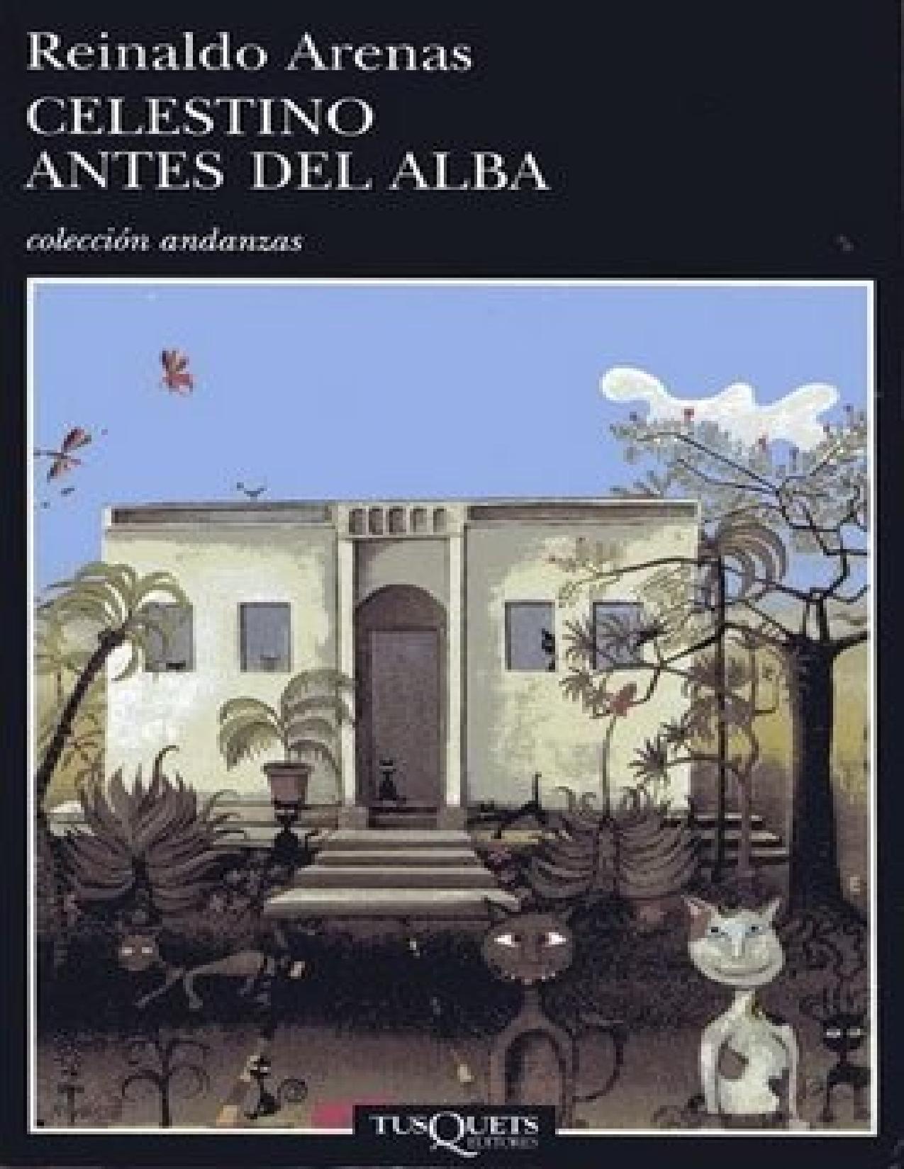 Celestino antes del alba de Reinaldo Arenas, portada del libro