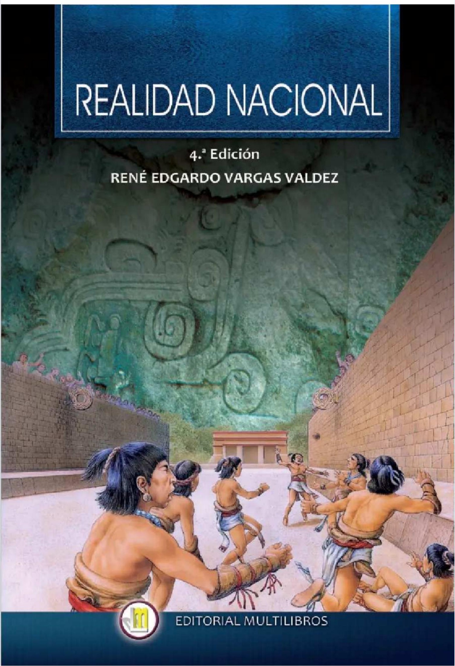 Realidad nacional de René Edgardo Vargas Valdez, portada del libro