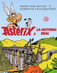 Portada de Astérix y la Historia real
