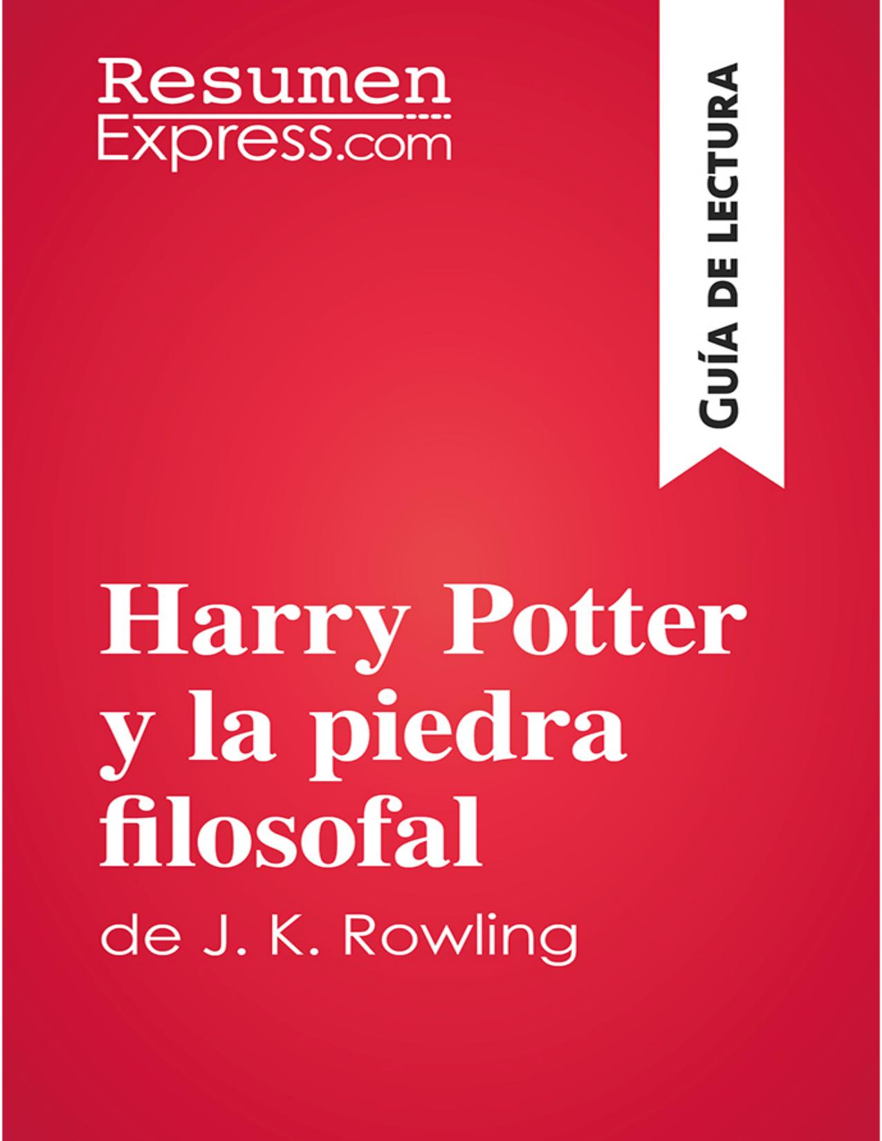 Harry Potter y la piedra filosofal de J. K. Rowling (Guía de lectura) de ResumenExpress, portada del libro