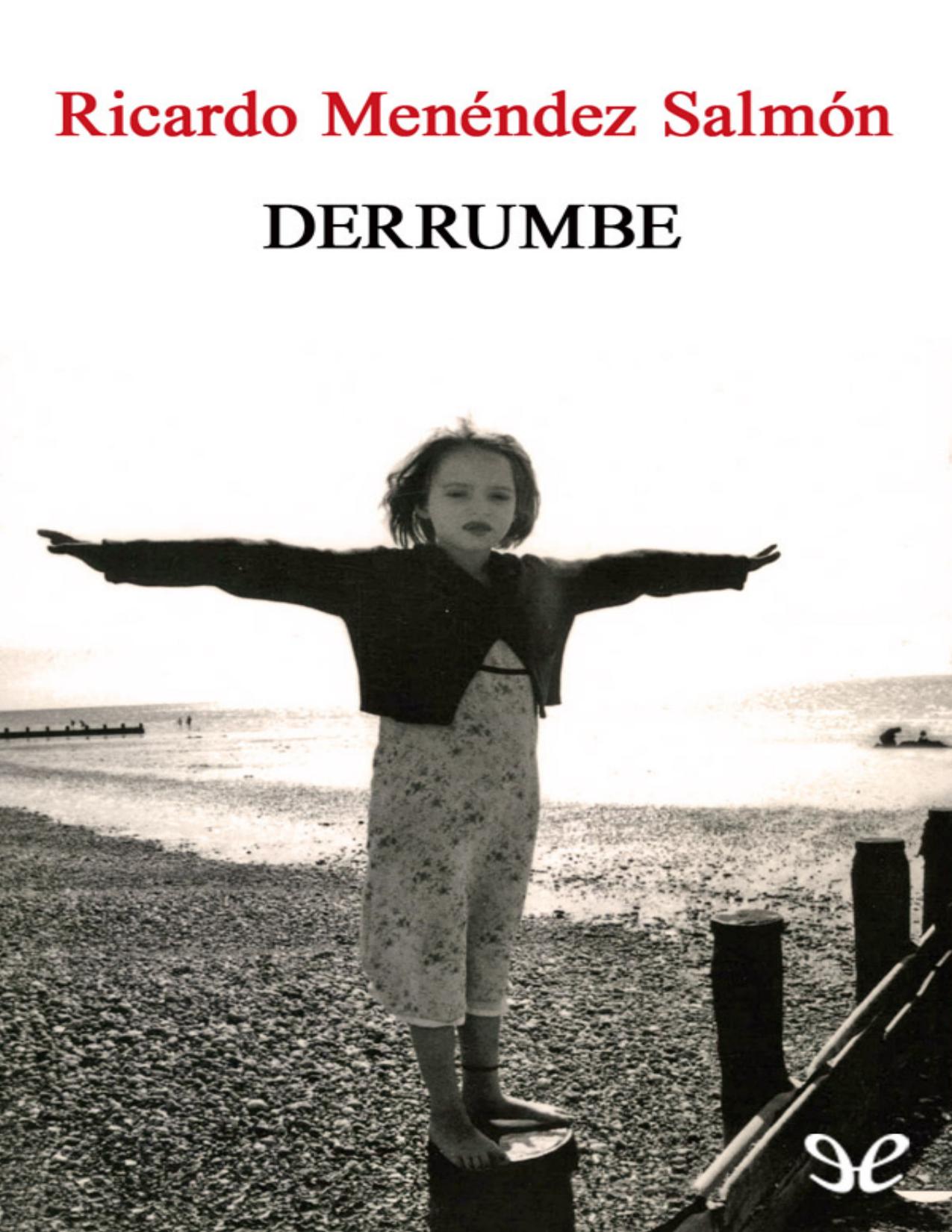 Derrumbe de Ricardo Menendez Salmon, portada del libro