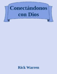 Portada de Conectándonos con Dios