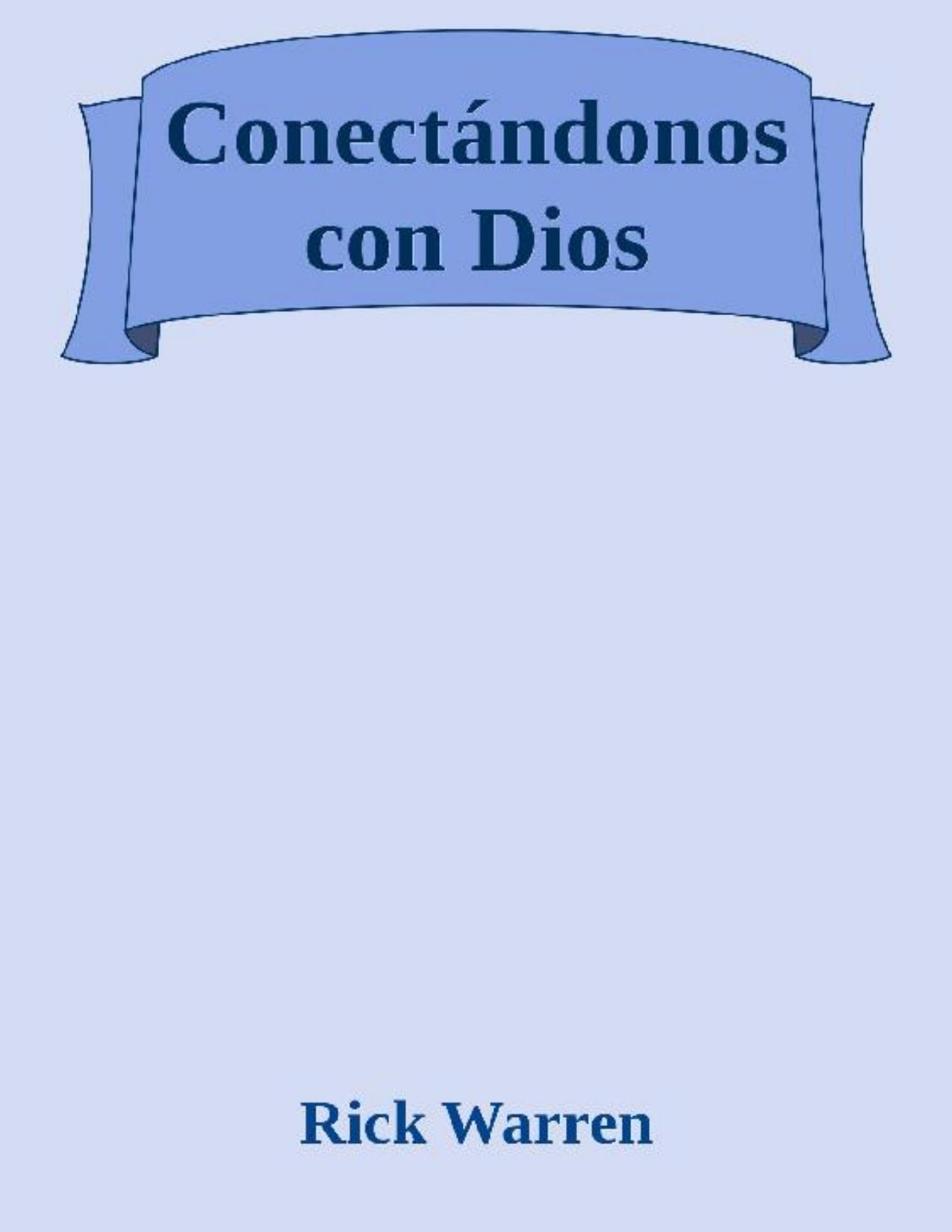 Conectándonos con Dios de Rick Warren, portada del libro