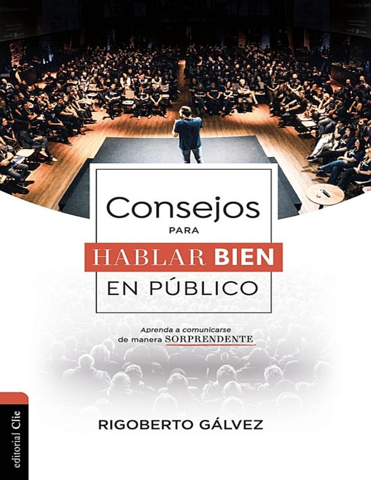 Consejos para hablar bien en público de Rigoberto Galvez, portada del libro