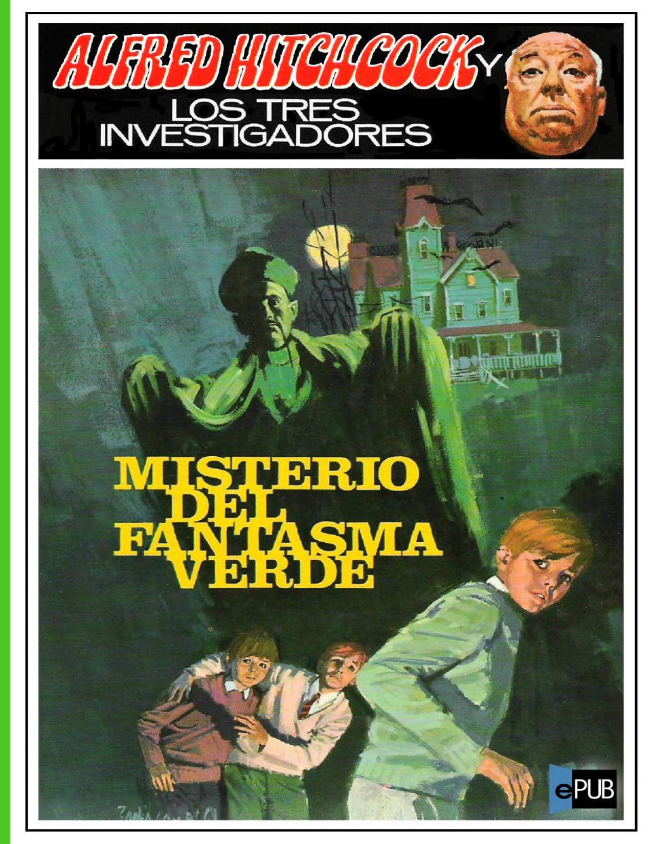 Misterio del Fantasma Verde de Robert Arthur, portada del libro