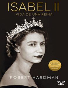 Portada de Isabel II. Vida de una reina, 1926-2022