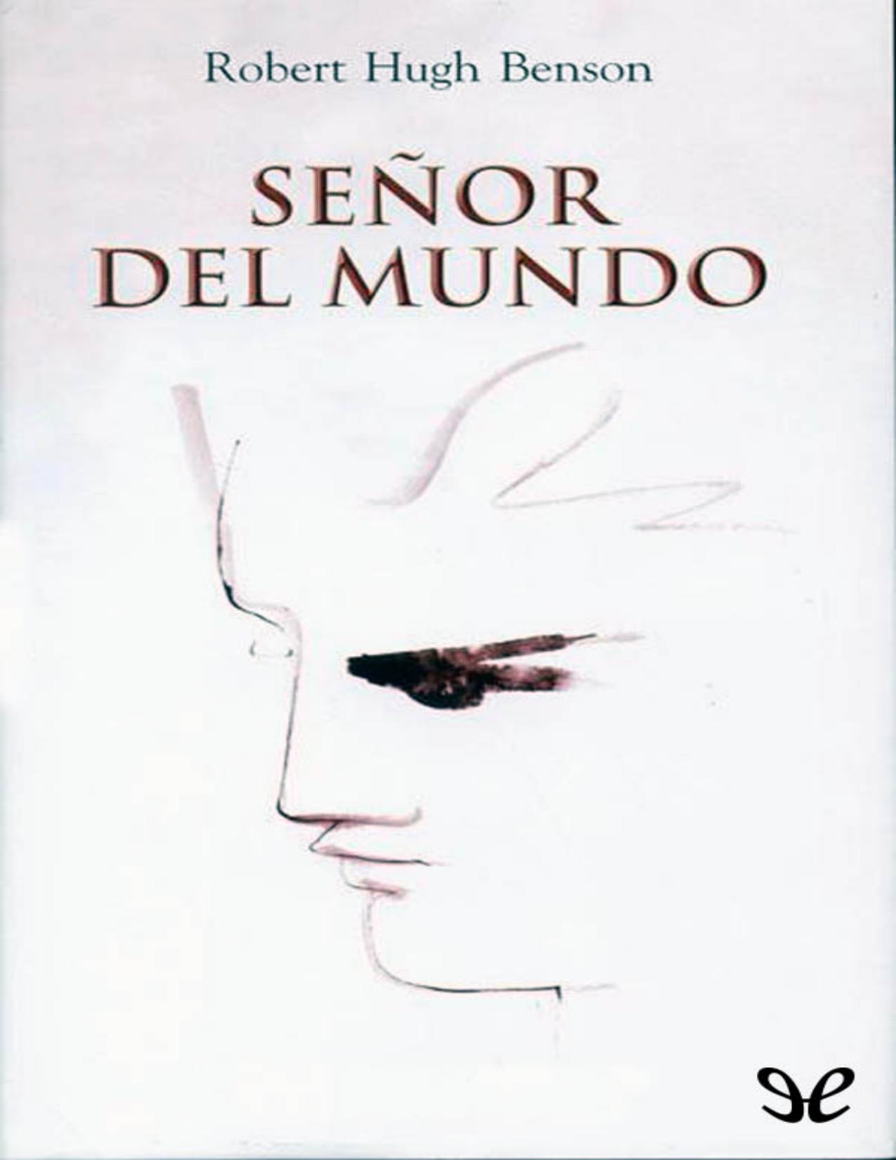 Señor del mundo de Robert Hugh Benson, portada del libro