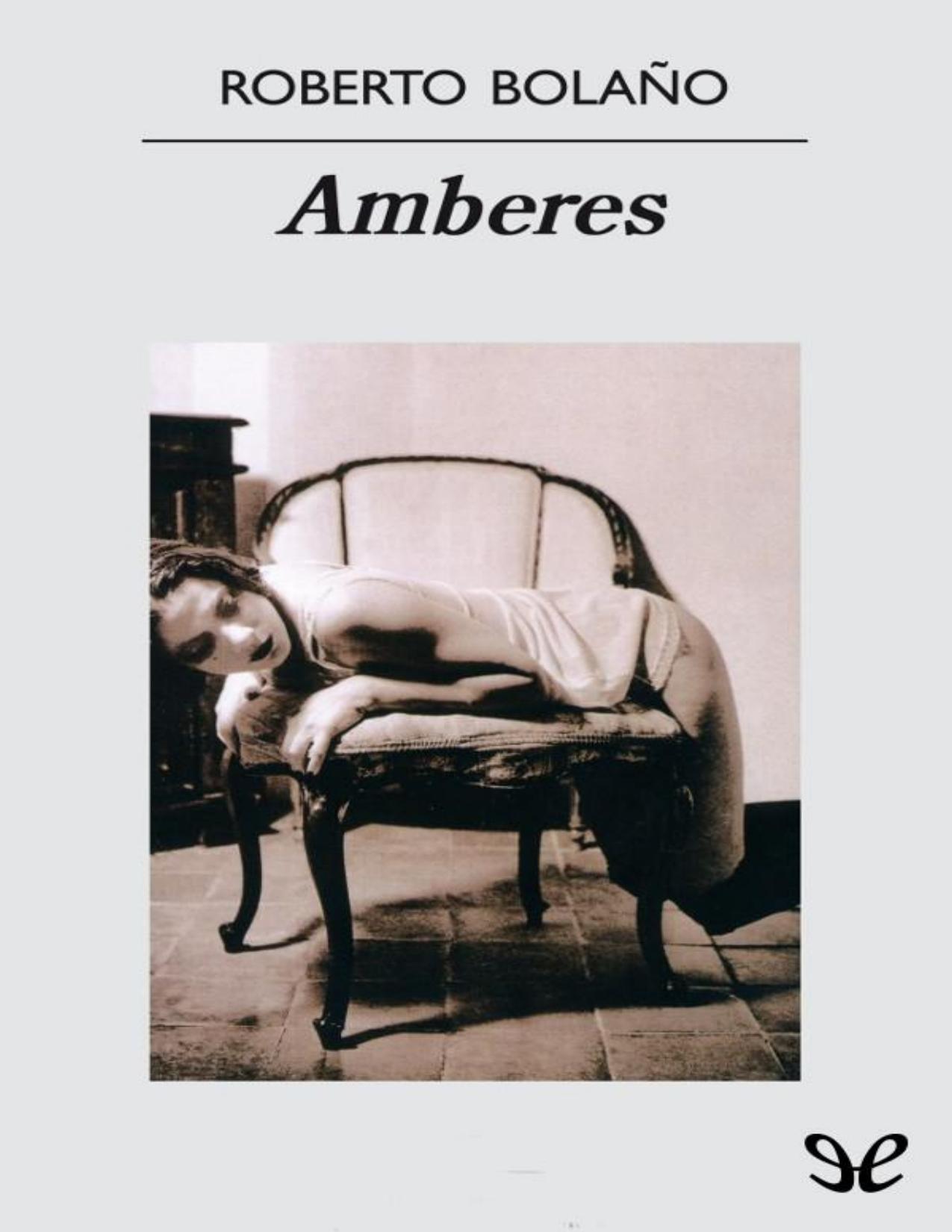 Amberes de Roberto Bolano, portada del libro