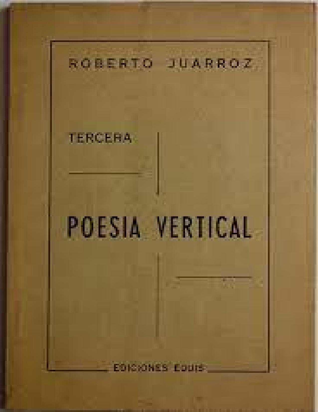 Tercera Poesia Vertical de Roberto Juarroz, portada del libro