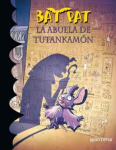 Portada de Bat Pat. La abuela de Tutankamon