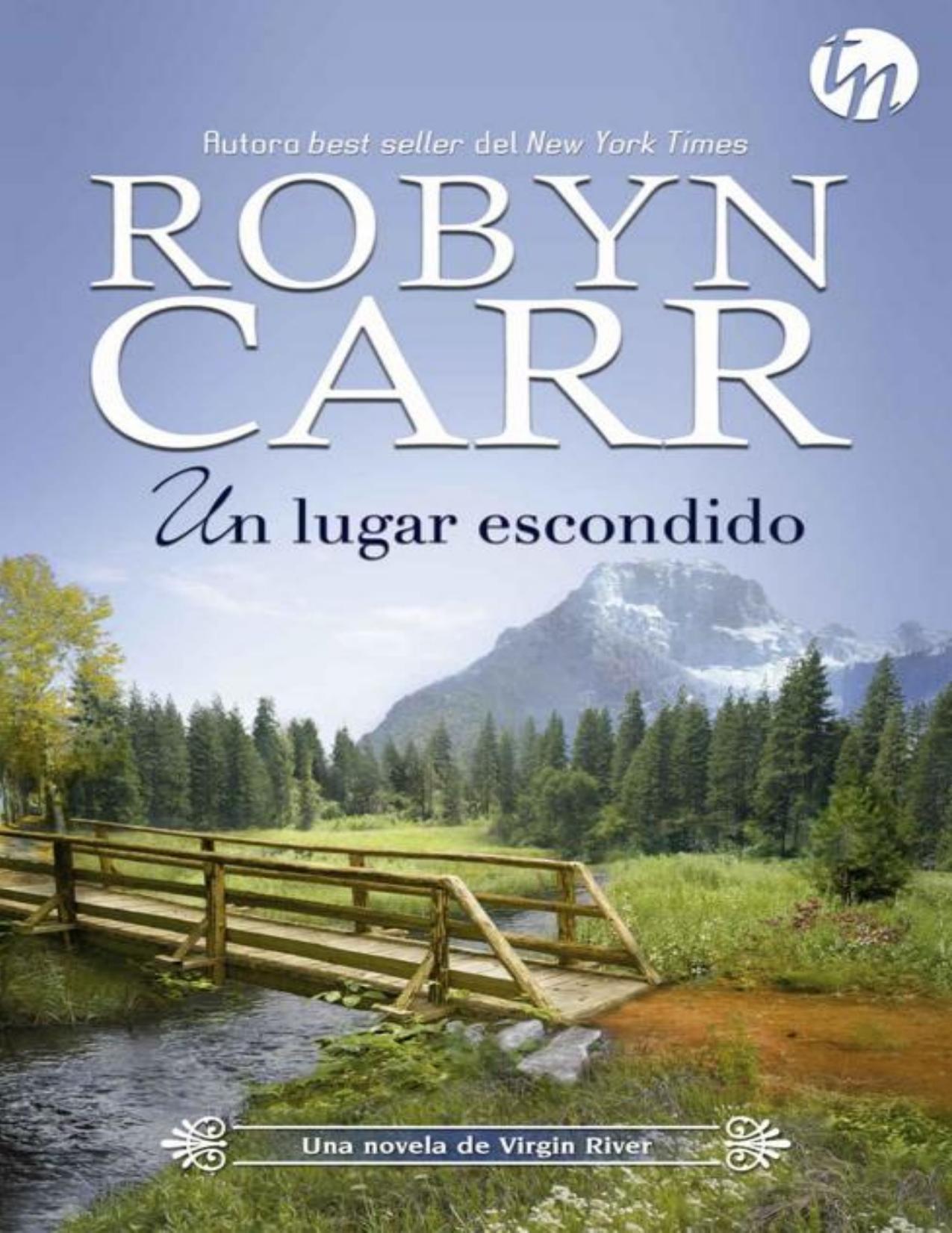 Un lugar escondido (Top Novel) (Spa de Robyn Carr, portada del libro