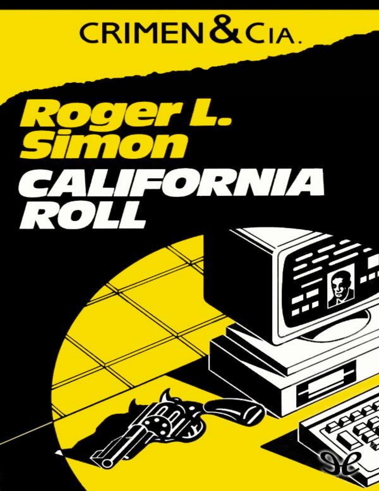 California Roll de Roger L. Simon, portada del libro
