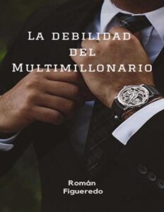 Portada de La debilidad del multimillonario