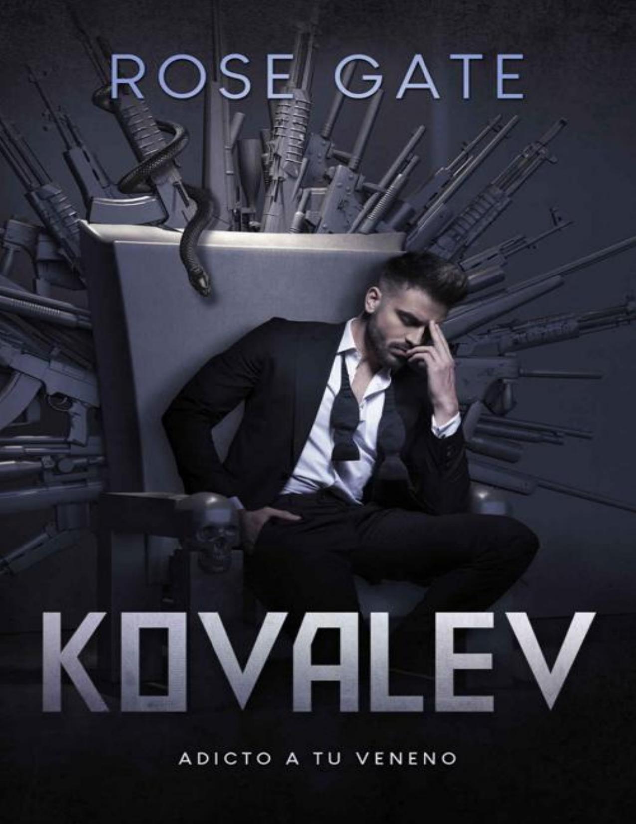 Kovalev_ Adicto a tu veneno de Rose Gate, portada del libro