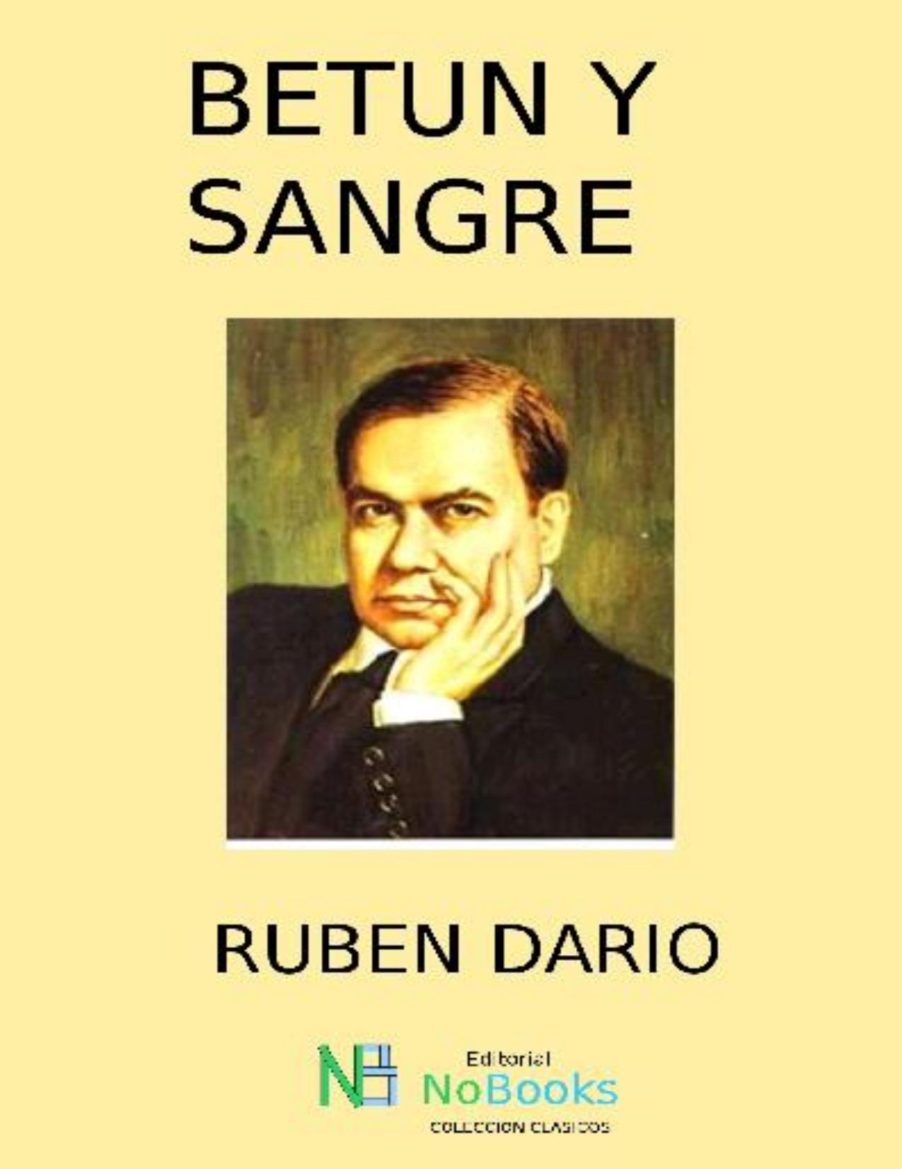 Betun y sangre de Rubén Darío, portada del libro