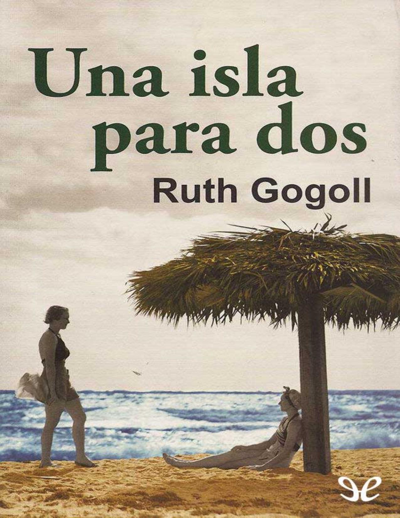 Una isla para dos de Ruth Gogoll, portada del libro