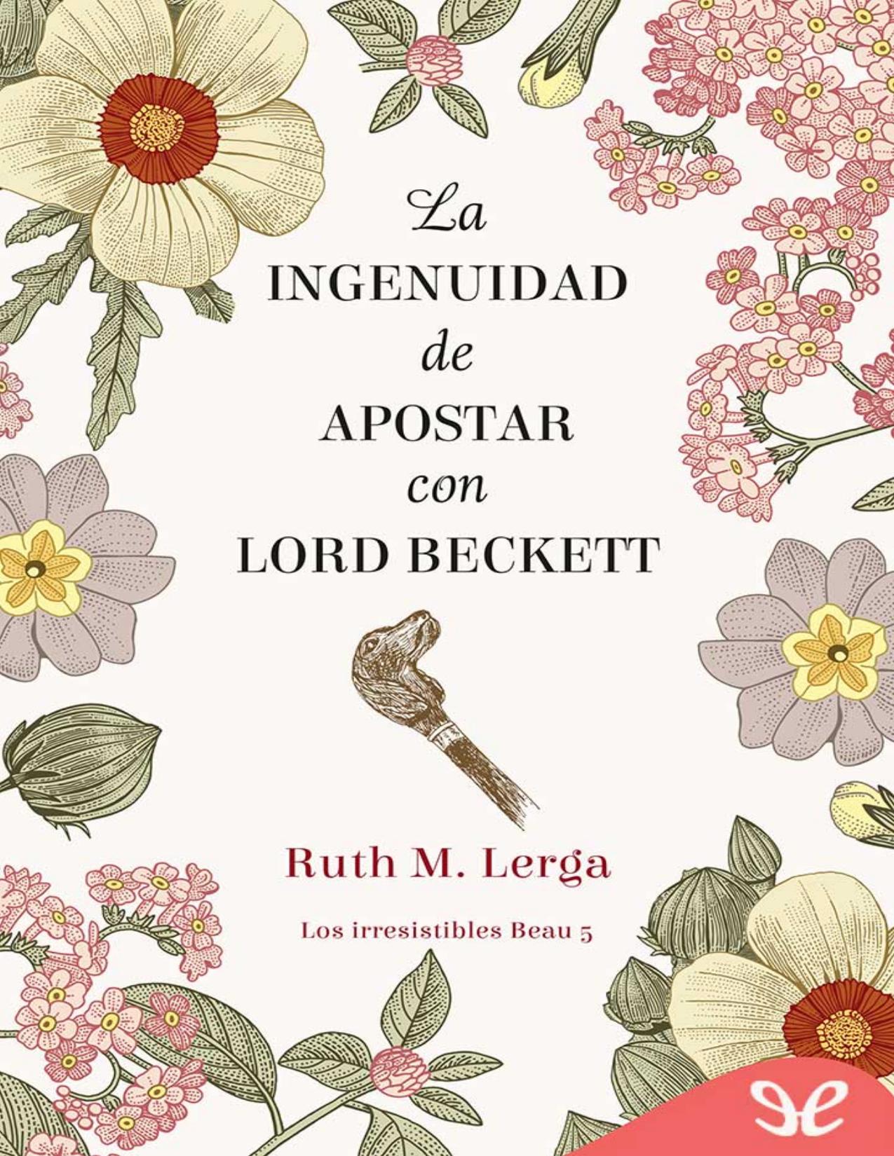 La ingenuidad de apostar con lord Beckett de Ruth M. Lerga, portada del libro