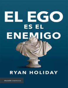 Portada de El ego es el enemigo
