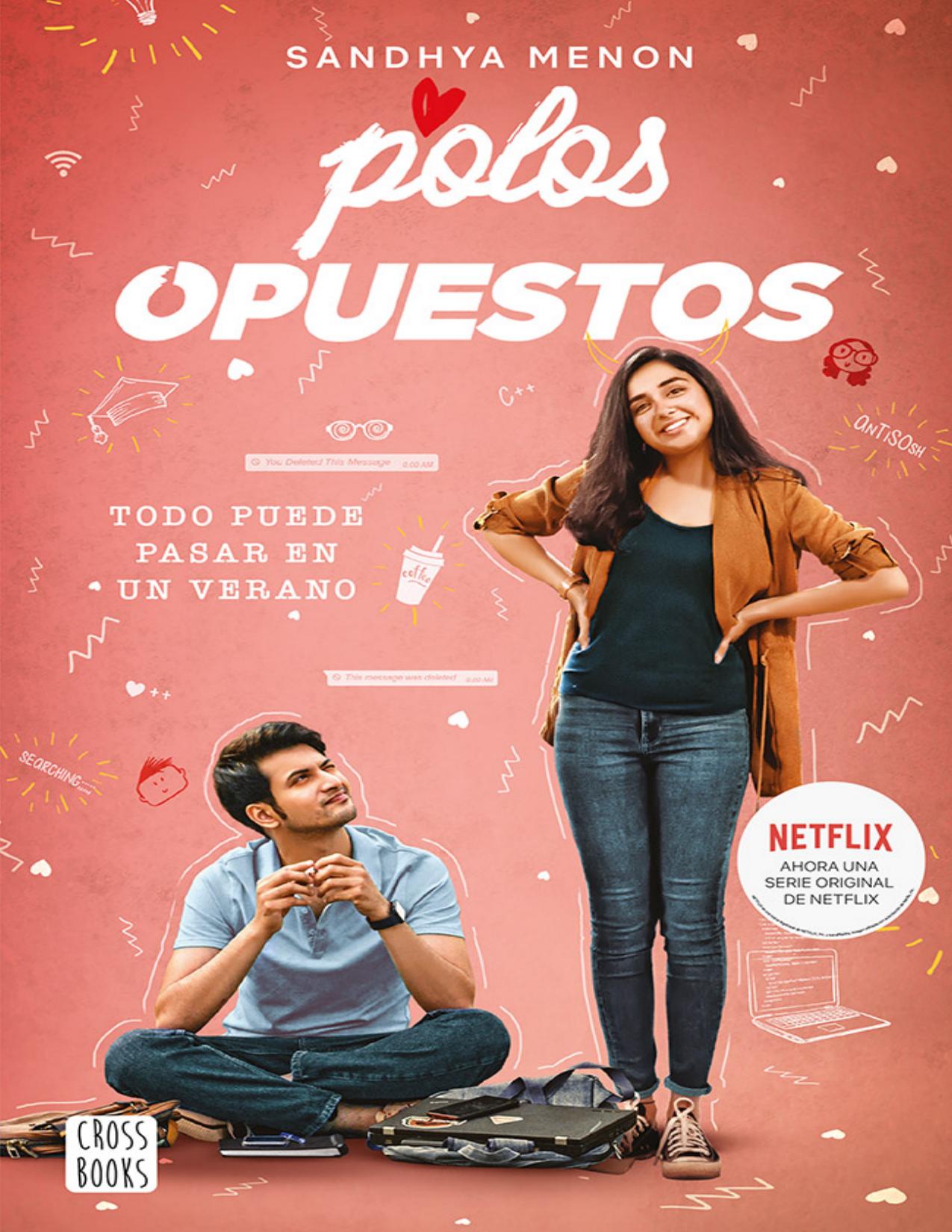 Polos opuestos (edición española) de Sandhya Menon, portada del libro