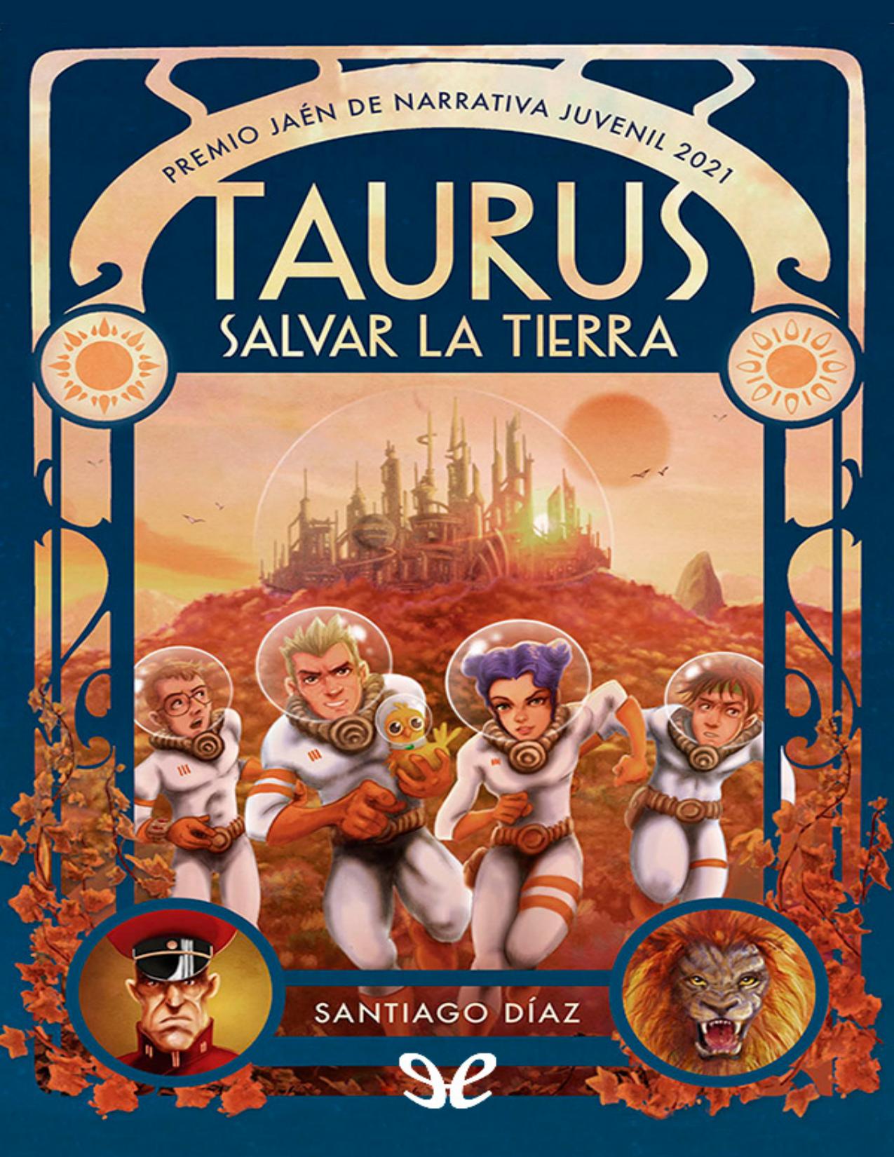 Taurus. Salvar la tierra de Santiago Diaz, portada del libro