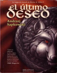 Portada de Geralt de Rivia 01 - El Ultimo Deseo