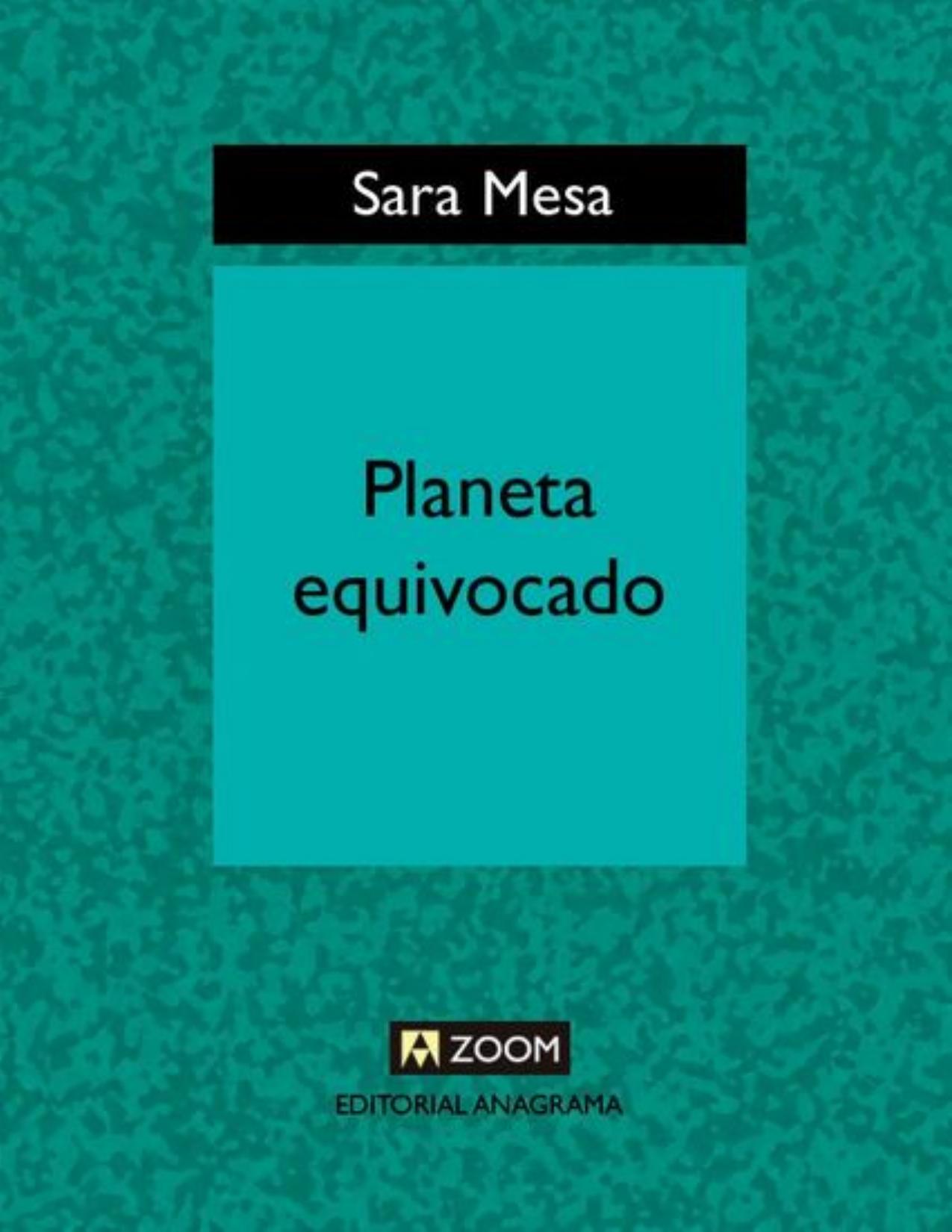 Planeta equivocado de Sara Mesa, portada del libro