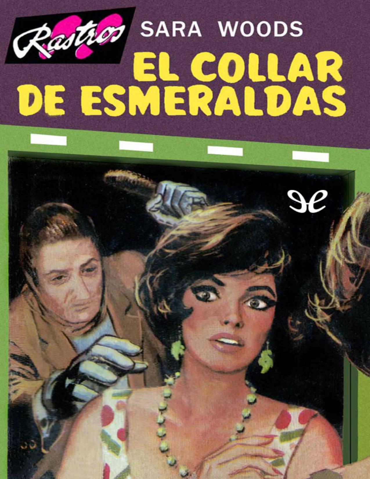El collar de esmeraldas de Sara Woods, portada del libro