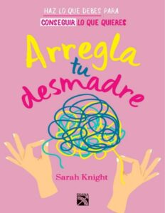 Portada de Arregla tu desmadre