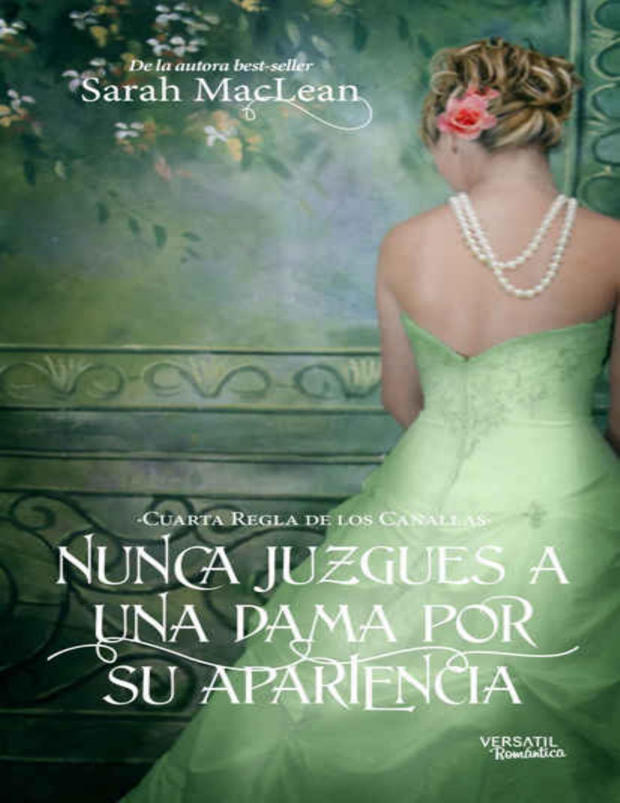 Nunca juzgues a una dama por su apariencia (Las Reglas de los Canallas nº 4) de Sarah MacLean, portada del libro