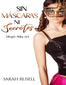 Portada de Sin máscaras ni secretos