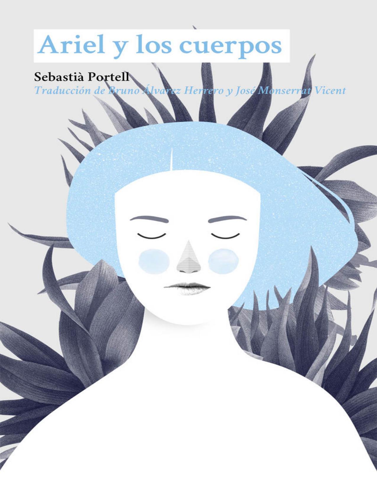Ariel y los cuerpos de Sebastià Portell, portada del libro