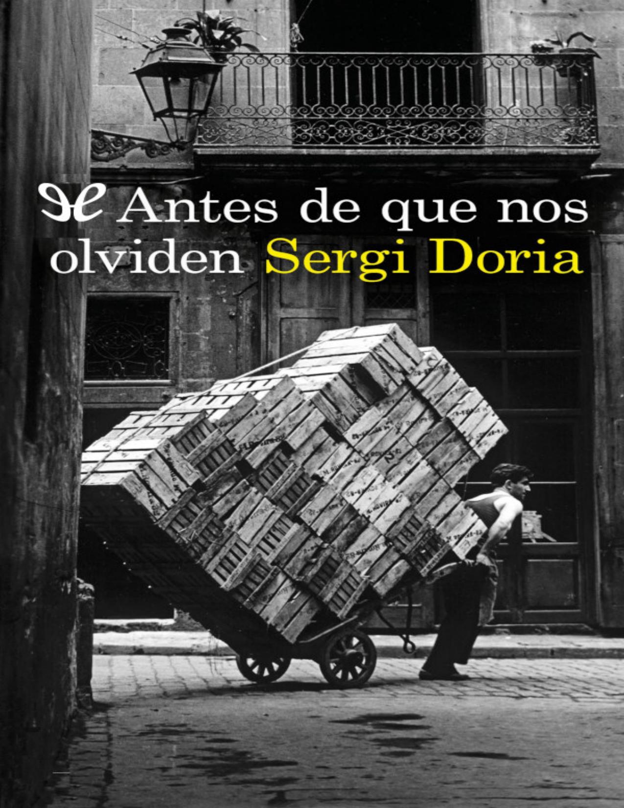 Antes de que nos olviden de Sergi Doria, portada del libro