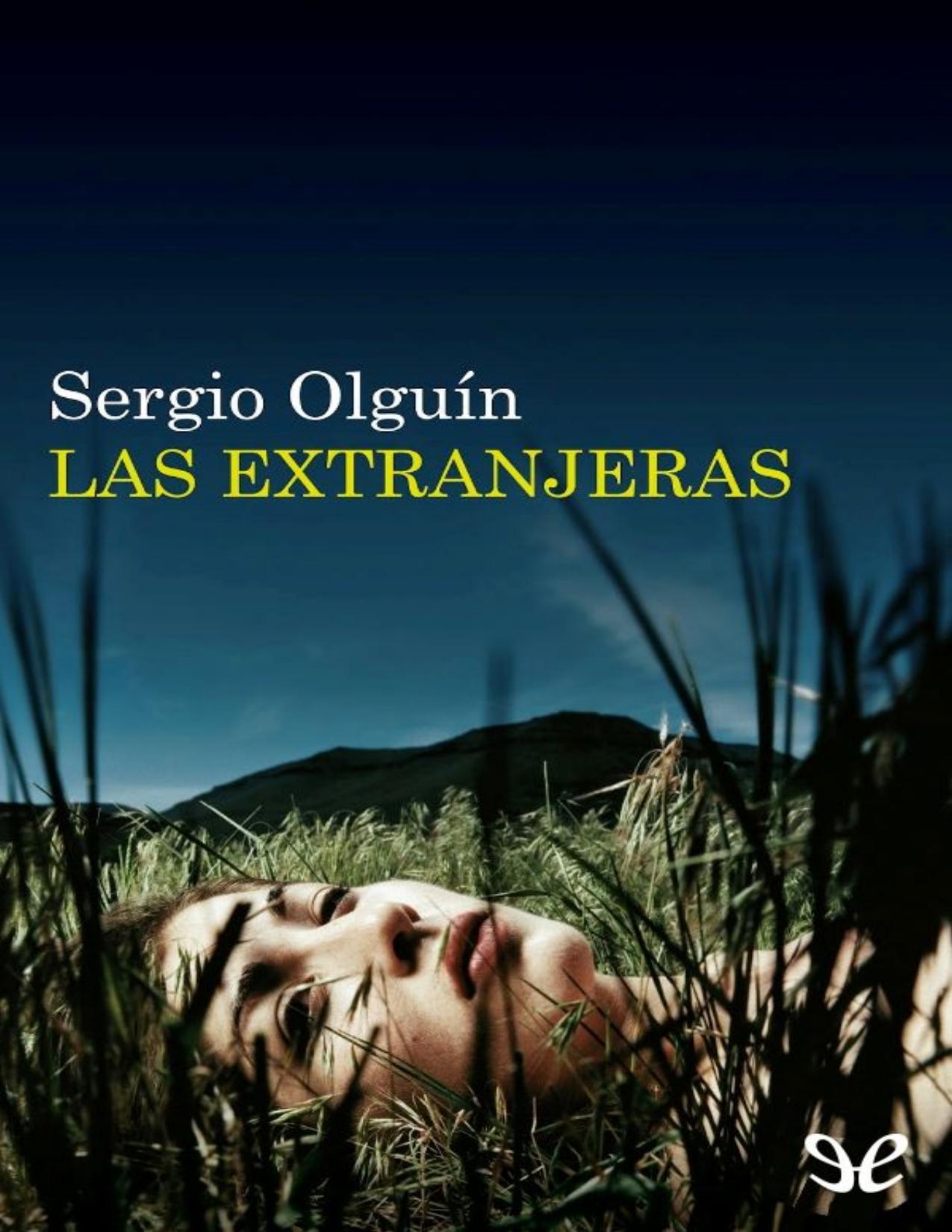 Las extranjeras de Sergio Olguin, portada del libro