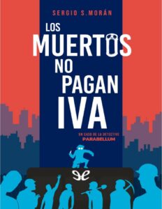 Portada de Los muertos no pagan IVA