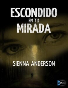 Portada de Escondido en tu mirada
