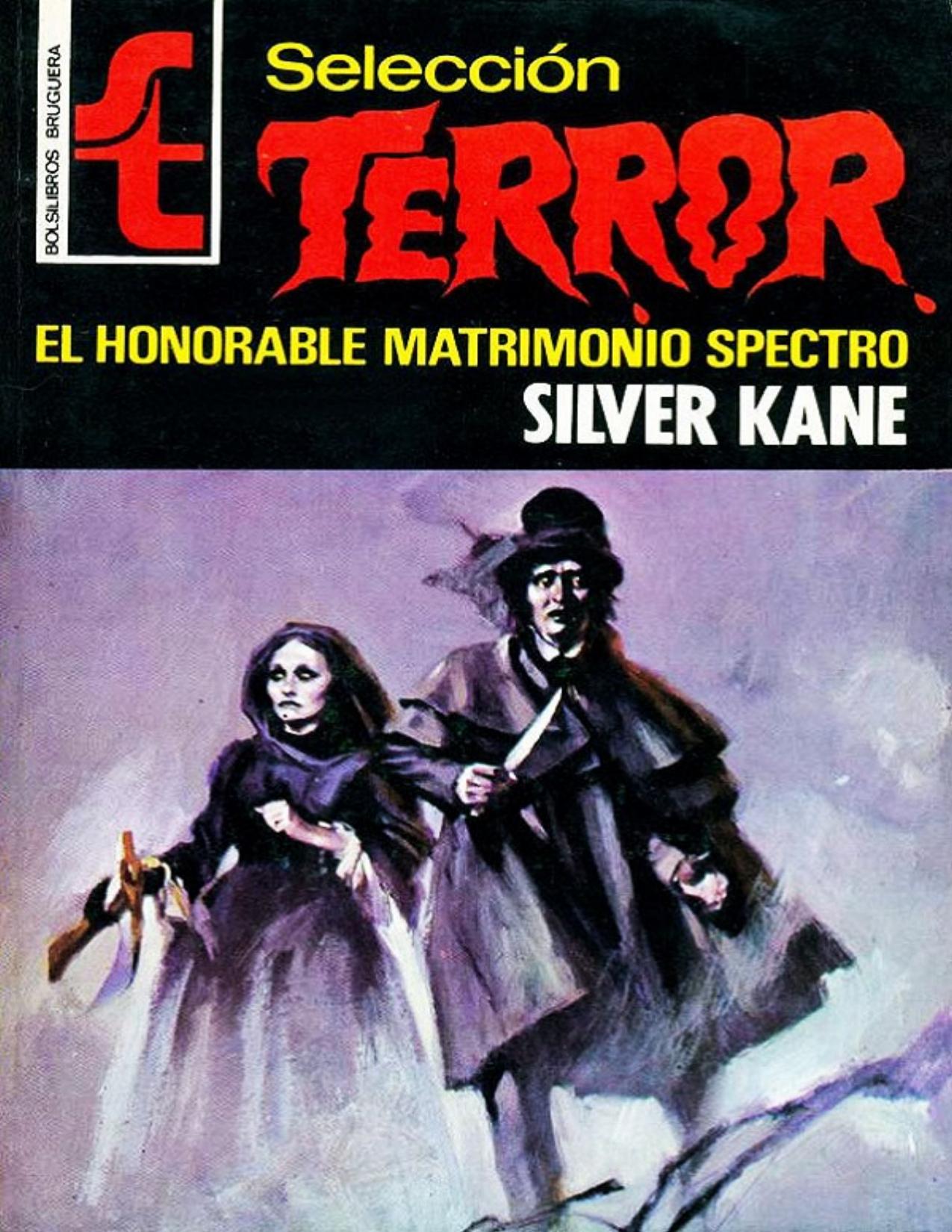 El honorable matrimonio Spectro de Silver Kane, portada del libro