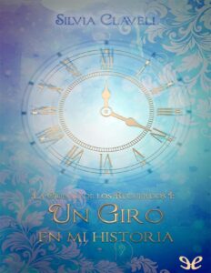 Portada de Un giro en mi historia
