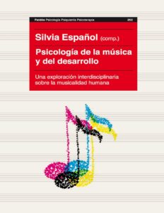 Portada de Psicologia de la música y del desarrollo: Psicologia de la música y del desarrollo