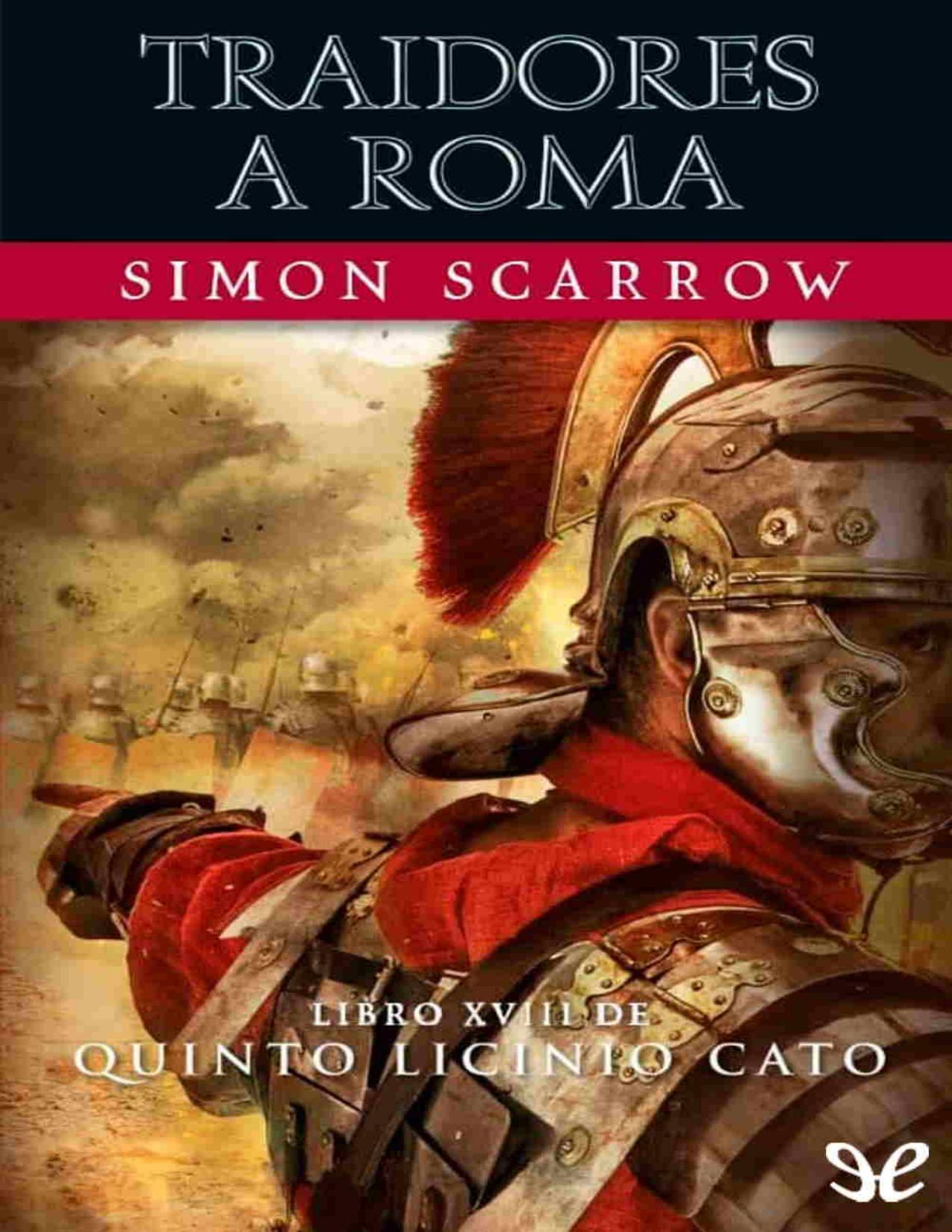 Traidores a Roma de Simon Scarrow, portada del libro