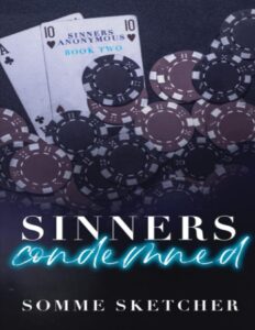 Portada de Sinners Anonymous - 2. Sinners Condemned