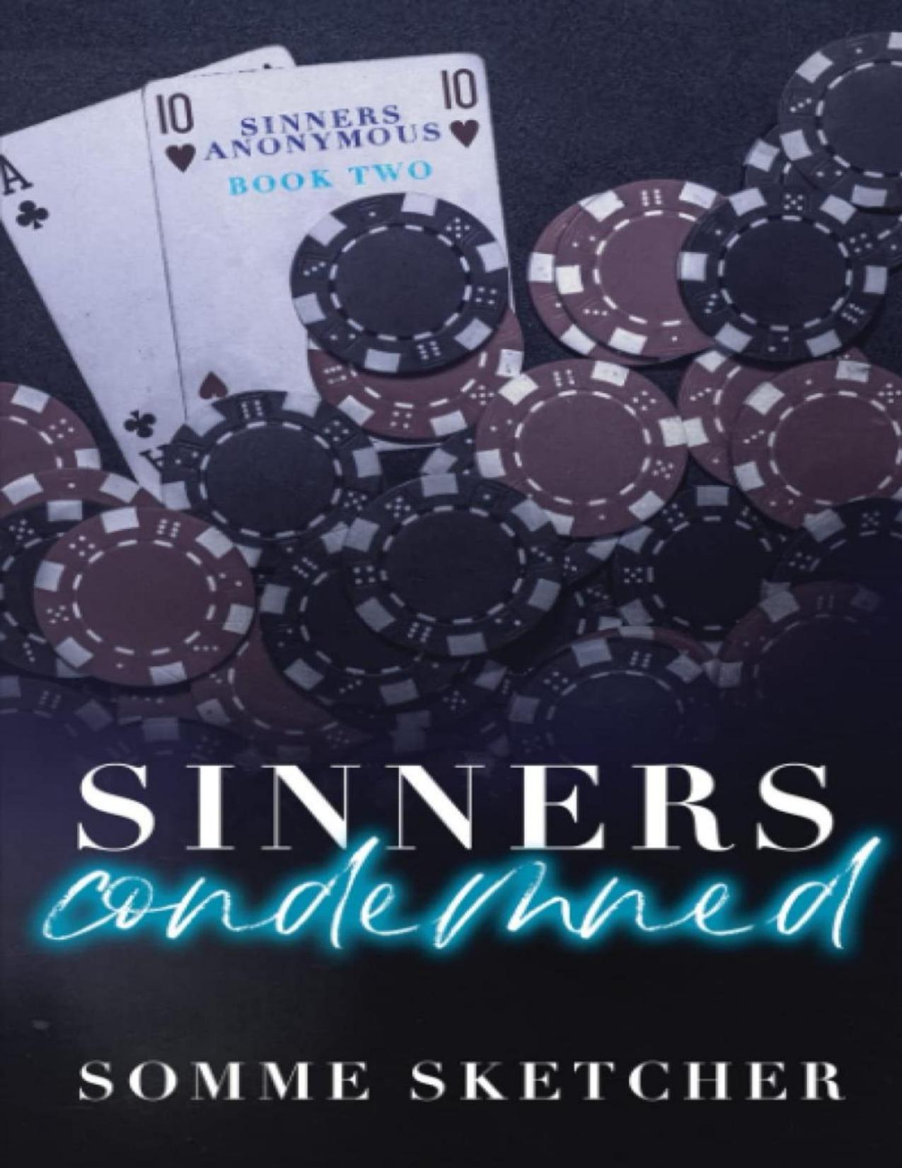 Sinners Anonymous - 2. Sinners Condemned de Somme Sketcher, portada del libro