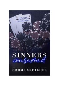 Portada de Sinners Consumed: An Enemies to Lovers Mafia Romance (Sinners Anonymous Book 3)