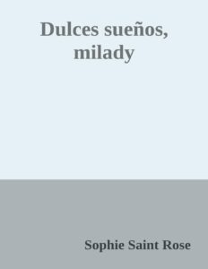 Portada de Dulces sueños, milady